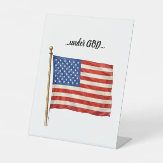 America Under God Pedestal Sign