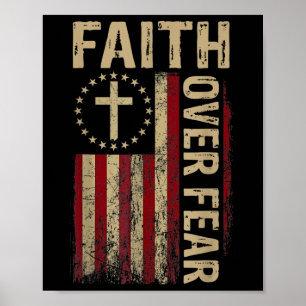 America Us Flag Faith Over Fear Prayer Christian C Poster