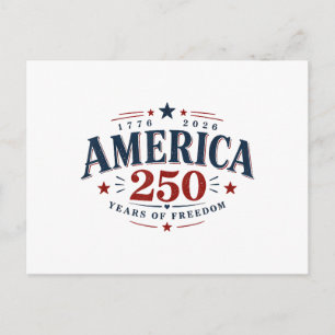 America USA 250th, 250 Years of Freedom Postcard