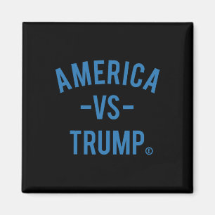 America Vs Trump - America Versus Trump _1 Magnet