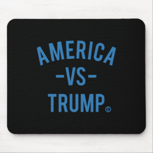 America Vs Trump - America Versus Trump _1 Mouse Pad