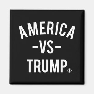 America Vs Trump - America Versus Trump _3 Magnet