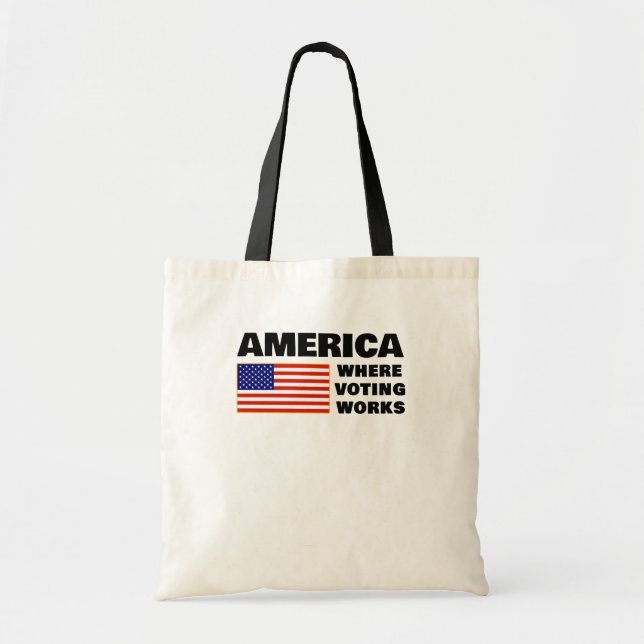 America, Where Voting Works Tote Bag (Front)