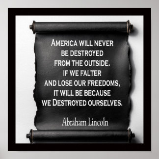 America Will Never Be Destroyed Poster