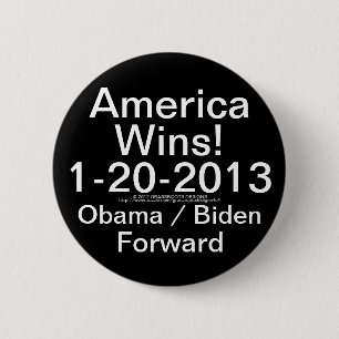 America Wins! 1-20-2013 Obama / Biden Forward 6 Cm Round Badge