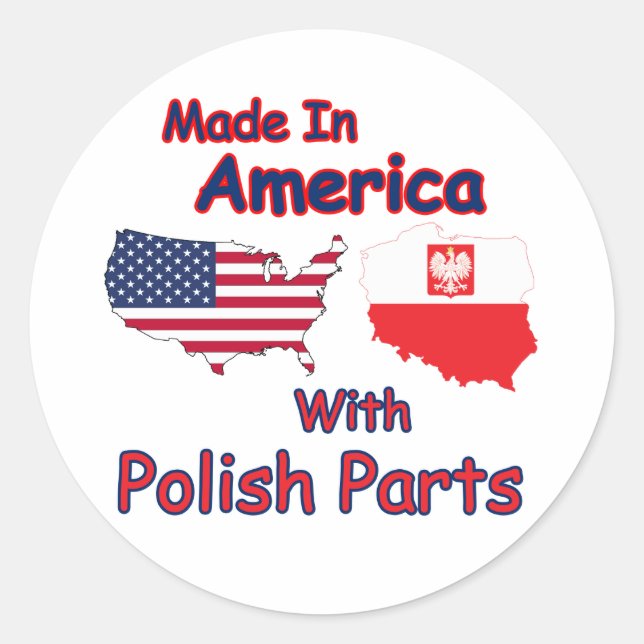 America With Polish Parts Classic Round Sticker (Front)