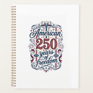 American 250 Years of Freedom Patriotic Shirt Desi Planner