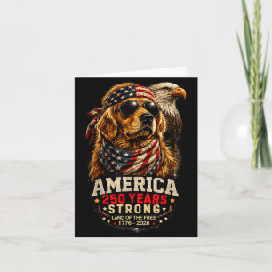 American 250 years strong patriotic retriever dog card
