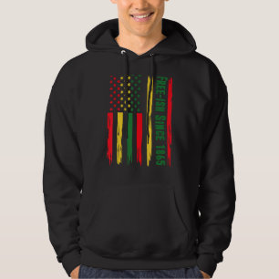 American African Flag Freeish Since 1865 African A Hoodie