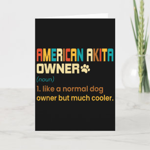 American Akita Lover Design - Gift For American Ak Card