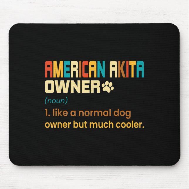 American Akita Lover Design - Gift For American Ak Mouse Pad (Front)