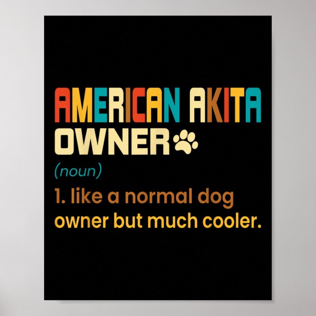 American Akita Lover Design - Gift For American Ak Poster (Front)