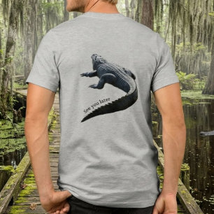 American Alligator “See You Later” Funny Tri-Blend Shirt