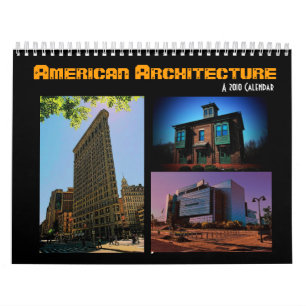 American Architecture 2010 Calendar