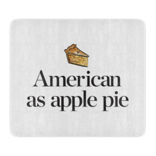 American as Apple Pie Cutting Board