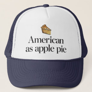 American as Apple Pie Trucker Hat