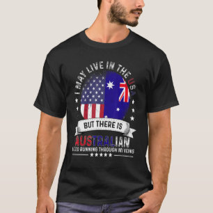 American Australian Home In Us American Australia T-Shirt