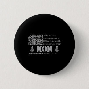 American Badminton Mum Usa Flag Team Badminton 6 Cm Round Badge
