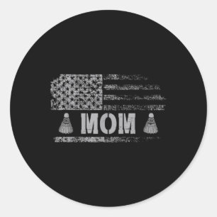 American Badminton Mum Usa Flag Team Badminton Classic Round Sticker