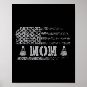 American Badminton Mum Usa Flag Team Badminton  Poster