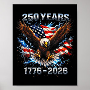 American Bald Eagle 1776-2026 250 Anniversary USA Poster