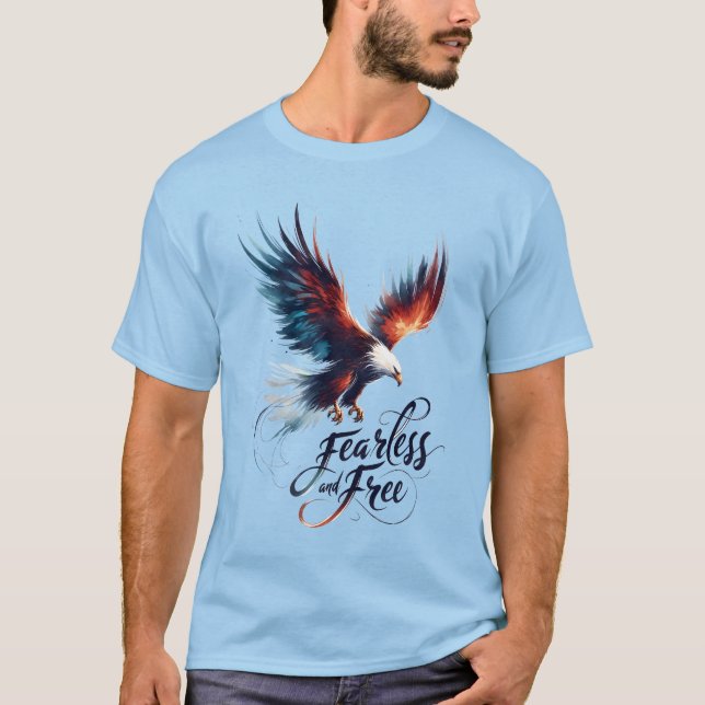 American Bald Eagle: Fearless and Free T-Shirt (Front)