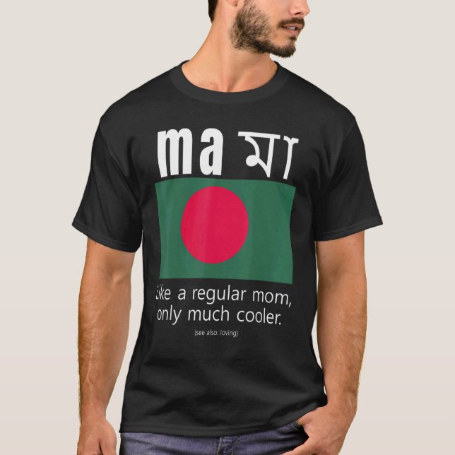 American Bangladeshi Patriot Flag Mother Day Bangl T-Shirt (Front)