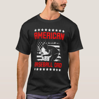 American Baseball Dad Father's Day Baseball For Me T-Shirt