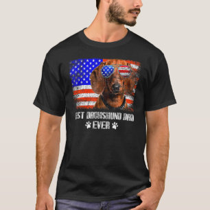 American Best Dachshund Dad Ever Father's Day T-Shirt