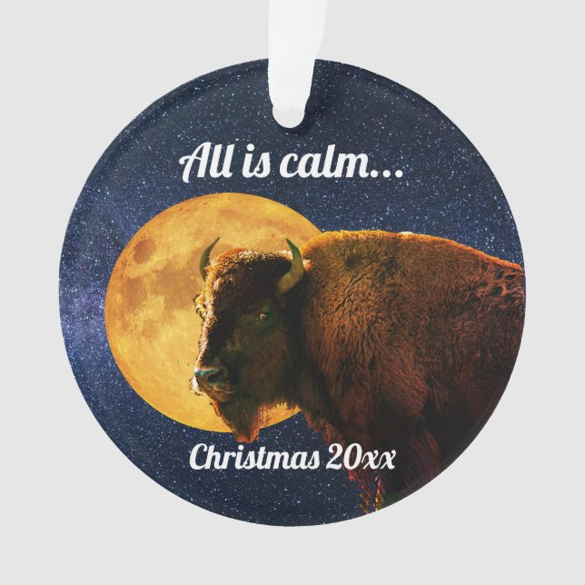 American Bison All is Calm Christmas   Ornament (Front)