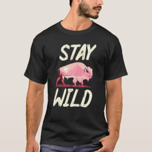American Bison Hunter - Stay Wild Bison Hunting T-Shirt