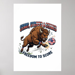 American Bison Soccer: Freedom to Score Poster