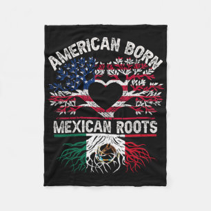 American Born Mexican Roots Flag Tree Mexico Usa H Fleece Blanket