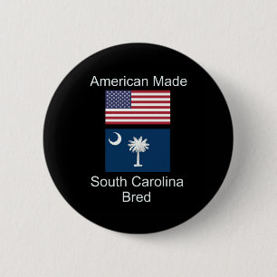 "American Born..South Carolina Bred" Flag Design 6 Cm Round Badge