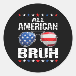 American Bruh 4th Of July Boys Patriotic Usa Teens Classic Round Sticker