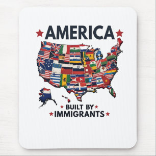 American Built by Immigrants Patriotic American Mouse Pad
