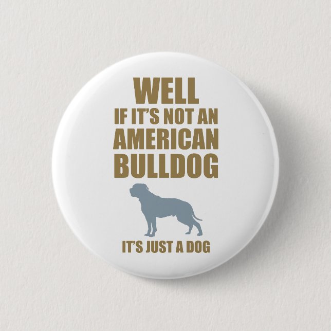 American Bulldog 6 Cm Round Badge (Front)
