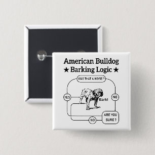 American Bulldog Barking Logic Dogs Lovers Puppy 15 Cm Square Badge