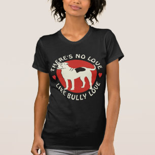American Bulldog - Bully Love T-Shirt