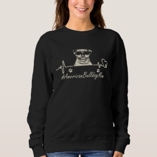 American Bulldog Mom Heartbeat With Dog Cool For M Sweatshirt
