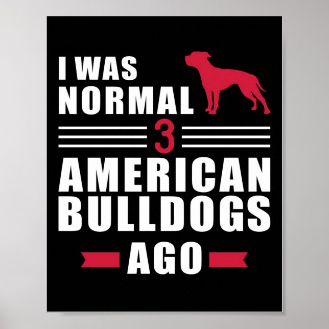 American Bulldog Wall Art | Funny Quotes Gift (Front)