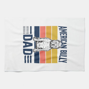 American Bully Dad Vintage Dog Lover Shirt Design_ Tea Towel