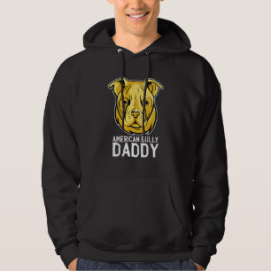 American Bully Daddy Best Dad Ever Father Day Hoodie