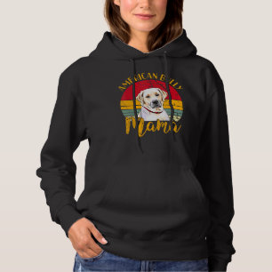 American Bully Dog Vintage Labrador Retriever Mama Hoodie