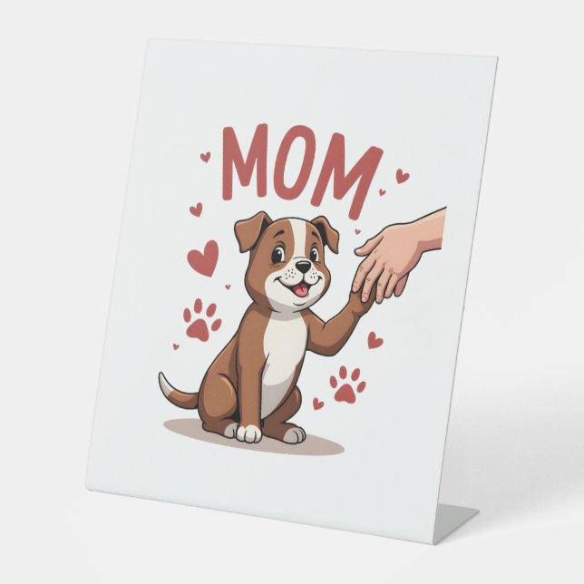 American Bully Mum Cute Dog Mama Funny Women Pedestal Sign (Front)