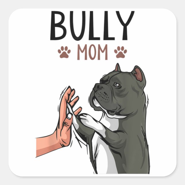 American Bully Mum Cute Dog Square Sticker (Front)