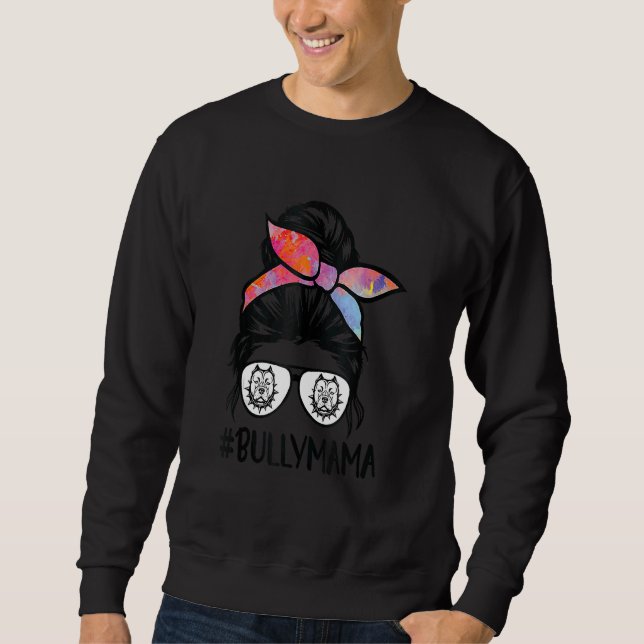 American Bully Mum Messy Bun Hair Glasses Cute Bul Sweatshirt (Front)