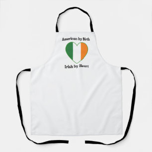 American by Birth, Irish by Heart Apron