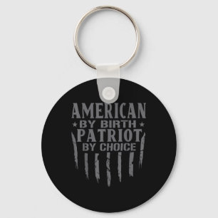 American By Birth Patriot By Choice Patriotic Scra Key Ring