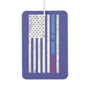 American By Choice Est.2025 Car Air Freshener